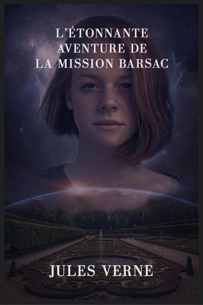 L'étonnante aventure de la mission Barsac (eBook, ePUB) L'étonnante aventure de la mission Barsac (eBook, ePUB)