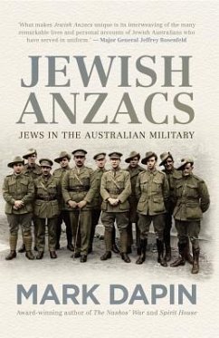 Jewish Anzacs: Jews in the Australian Military - Dapin, Mark
