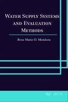 Water Supply Systems and Evaluation Methods - Mendoza, Rose Marie O