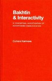 Bakhtin and Interactivity: A Conceptual Investigation of Advertising Communication