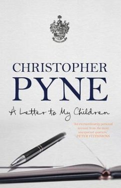 A Letter to My Children - Pyne, Christopher