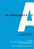 The Opportunity Gap: Achievement and Inequality in Education