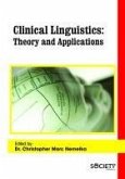 Clinical Linguistics: Theory and Applications