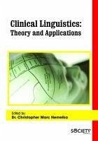 Clinical Linguistics: Theory and Applications