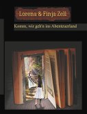 Komm, wir geh'n ins Abenteuerland (eBook, ePUB) Komm, wir geh'n ins Abenteuerland (eBook, ePUB)