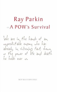 On a POW's Survival - Parkin, Ray