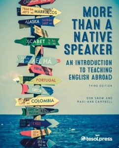 More Than a Native Speaker, Third Edition - Snow, Don; Campbell, Maxi-Ann