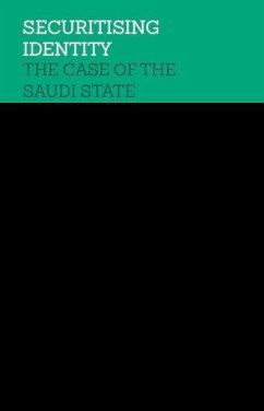 ISS 24 Securitising Identity: The Case of the Saudi State - Rich, Ben