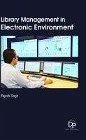 Library Management in Electronic Environment - Singh, Rajesh