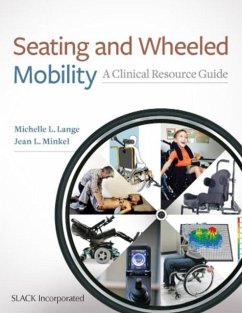 Seating and Wheeled Mobility - Lange, Michelle L.; Minkel, Jean L.