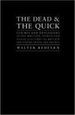 The Dead and the Quick: Cliches and Neologisms in the Written, Spoken and Visual Cultures of Britain, the United States and France