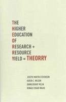 Theorry: The Higher Education of Research Yield - Stevenson, Joseph Martin
