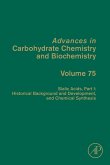 Sialic Acids, Part I: Historical Background and Development and Chemical Synthesis (eBook, ePUB)