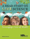 A Head Start on Life Science
