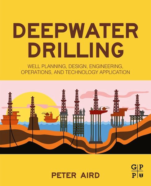 Deepwater Drilling (eBook, ePUB) Deepwater Drilling (eBook, ePUB)