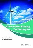 Renewable Energy Technologies - Mushtaq, Haris; Ahmad, Mushtaq