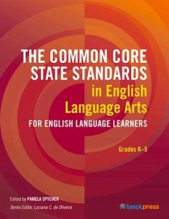 The Common Core State Standards in English Language Arts for English Language Learners - Spycher, Pamela