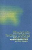 Electronic Textual Editing [With CDROM]