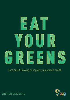 Eat Your Greens - Snijders, Wiemer