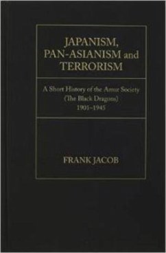 Cover Japanism, Pan-Asianism and Terrorism