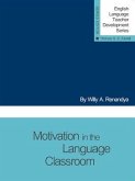 Motivation in the Language Classroom