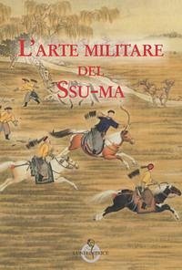 L' arte militare del Ssu-ma Cover L' arte militare del Ssu-ma