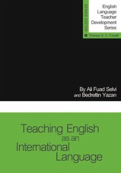 Teaching English as an International Language - Selvi, Ali Fuad; Yazan, Bedrettin