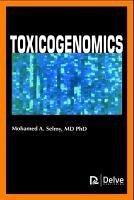 Toxicogenomics - Selmy, Mohamed A