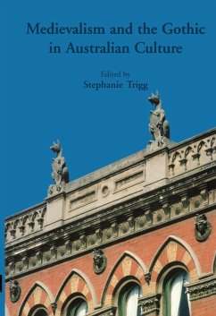Medievalism And The Gothic In Australian Culture Cover Medievalism And The Gothic In Australian Culture