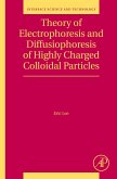 Theory of Electrophoresis and Diffusiophoresis of Highly Charged Colloidal Particles (eBook, ePUB)