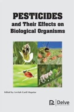 Pesticides and Their Effects on Biological Organisms