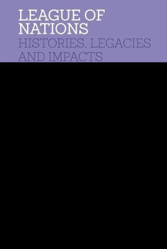 League of Nations: Histories, Legacies and Impact - Damousi, Joy; O'Brien, Patricia