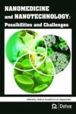 Nanomedicine and Nanotechnology: Possibilities and Challenges