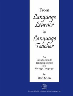 From Language Learner to Language Teacher - Snow, Don