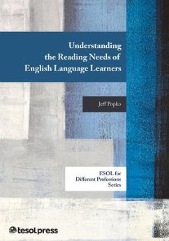 Understanding the Reading Needs of English Language Learners - Popko, Jeff