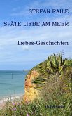 Späte Liebe am Meer (eBook, ePUB)