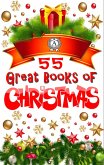 55 Great Books of Christmas (eBook, ePUB)