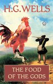 The Food of the Gods (eBook, ePUB)
