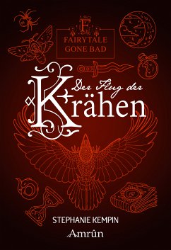 Der Flug der Krähen / Fairytale gone Bad Bd.2 (eBook, ePUB) - Kempin, Stephanie