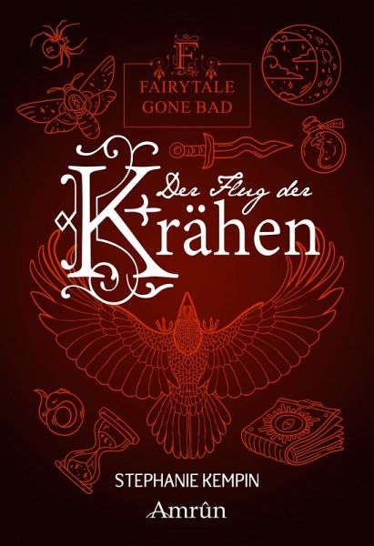 Der Flug der Krähen / Fairytale gone Bad Bd.2 (eBook, ePUB) Der Flug der Krähen / Fairytale gone Bad Bd.2 (eBook, ePUB)