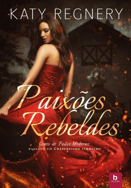 Paixões rebeldes (eBook, ePUB)