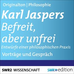 Befreit, aber unfrei (MP3-Download) - Jaspers, Karl