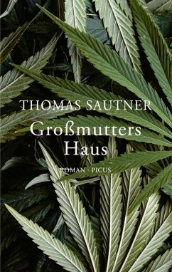 Großmutters Haus (eBook, ePUB) - Sautner, Thomas