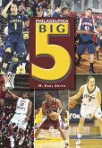 Philadelphia Big 5 (eBook, ePUB)