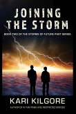 Joining the Storm (Storms of Future Past, #2) (eBook, ePUB)