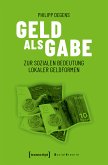 Geld als Gabe (eBook, PDF)
