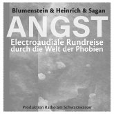 ANGST - Electroaudiale Rundreise durch die Welt der Phobien (MP3-Download)