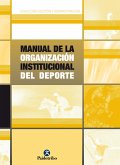 Manual de la organización institucional del deporte (eBook, ePUB)