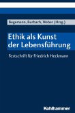 Ethik als Kunst der Lebensführung (eBook, PDF)
