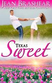 Texas Sweet: Sweetgrass Springs Stories (Texas Heroes, #18) (eBook, ePUB)